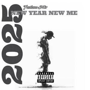 NYNM (New Year New Me) [Explicit]