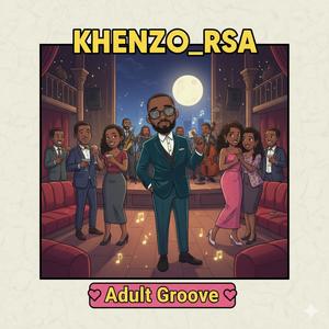 Adult Groove