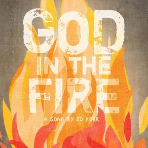 God In The Fire (feat. Jennifer Holm)