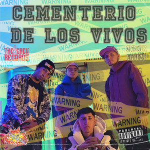 Cementerio de los Vivos (Explicit)