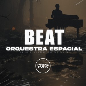 Beat Orquestra Espacial (Explicit)