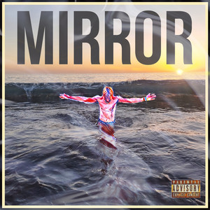 Mirror (Explicit)