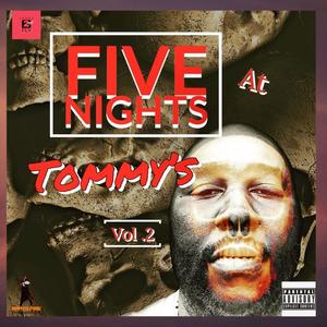 Five Nights at Tommy's, Vol. 2 (Explicit)