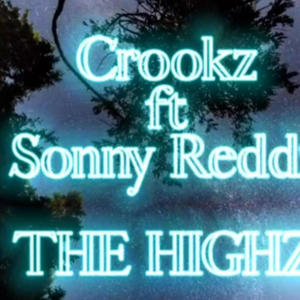 The Highz (feat. Sonny Reddz) (Explicit)