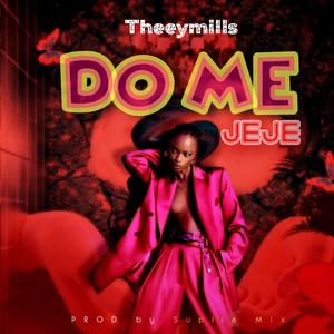 Do me jeje (Explicit)