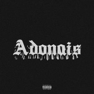 Adonais (Explicit)