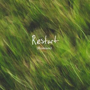 Restart (Godparticle Remix)
