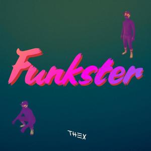 Funkster (Explicit)