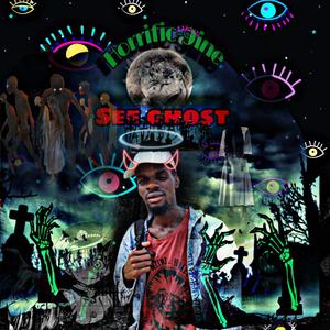 See Ghosts (Horror Part2) [Explicit]