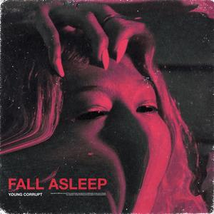 Fall Asleep (Explicit)
