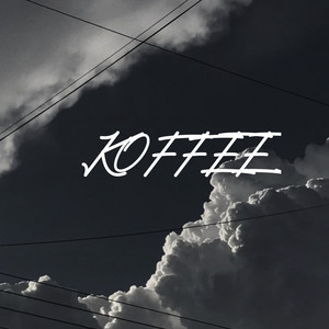 Koffee (Explicit)