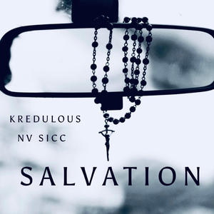 Salvation (feat. NV Sicc) (Explicit)