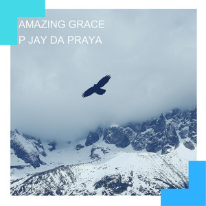 AMAZING GRACE