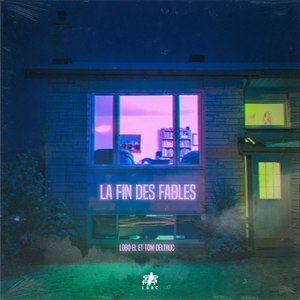Lobo El - La fin des fables