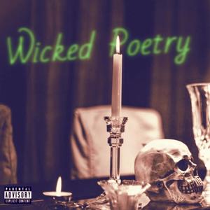 Wicked Poetry (Explicit)