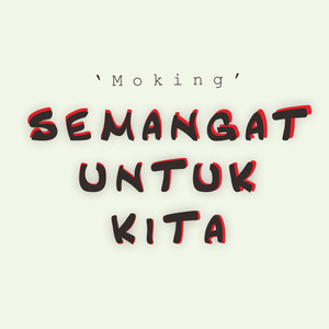 Semangat Untuk Kita (Remastered 2023)