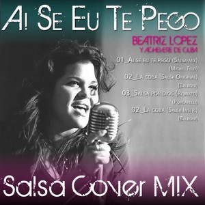 Ai Se Eu Te Pego (Salsa Mix)