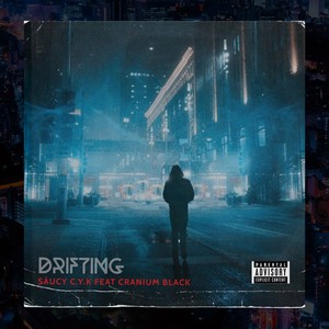 Drifting (Explicit)