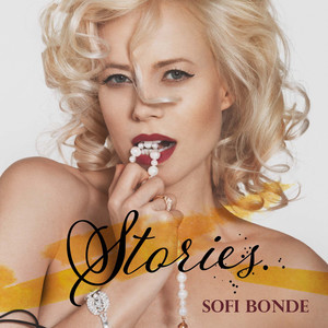 Sofi Bonde - Drum to Love