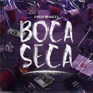 Boca Seca (Explicit)