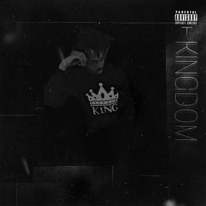 Kingdom (Explicit)