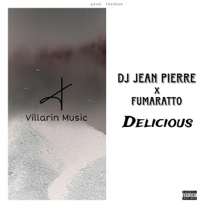Delicious (Remix|Explicit)