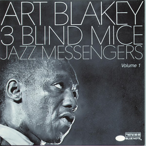 Three Blind Mice (Live At The Renaissance Club, Los Angeles/1962/1990 Remaster)