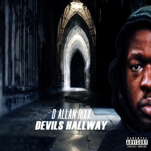 Devil's Hallway (Explicit)