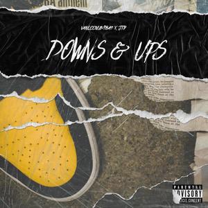 Downs & Ups (Explicit)