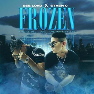 Frozen (feat. EseLoko) [Explicit]