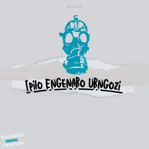 Ipilo Engenabo Ub'ngozi