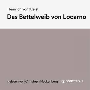 Das Bettelweib von Locarno