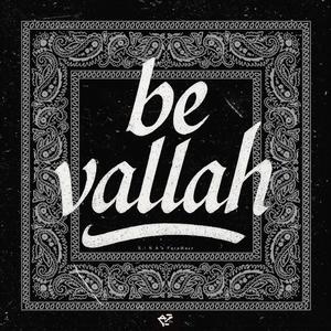 BE VALLAH