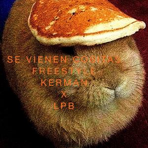 Se vienen cositas LPB freestyle (Explicit)