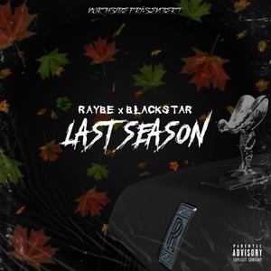 Last Season (Explicit)