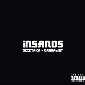 Insanos (Explicit)