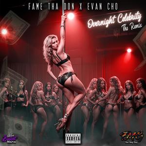 Overnight Celebrity The Remix (feat. Evan Cho) [ChoMix] [Explicit]