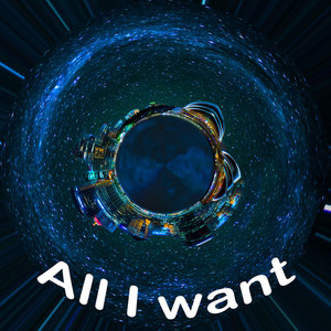 All I want.