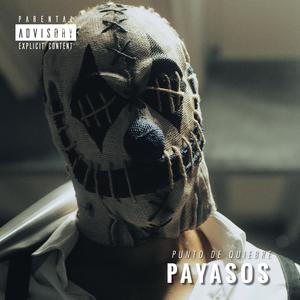 Payasos (Explicit)