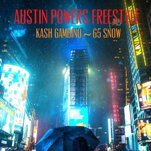 Austin Powers Freestyle (Explicit)