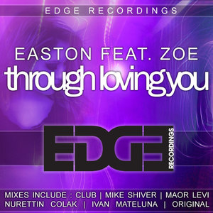Through Loving You (Radio Edit)