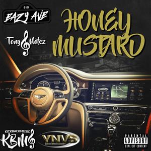 Honey Mustard (feat. Eazy Ave) [Explicit]