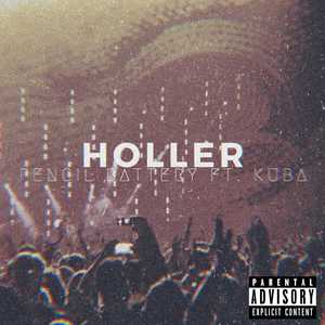 Holler (Explicit)