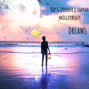 DREAMS (Explicit)