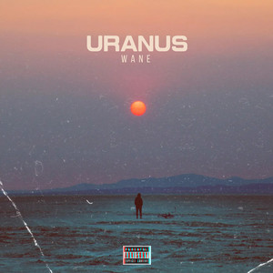 Uranus (Explicit)