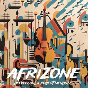 AFRIZONE (feat. ROBERT MENDOZA)
