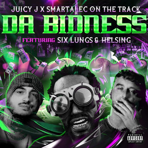 Da Bidness (Explicit)