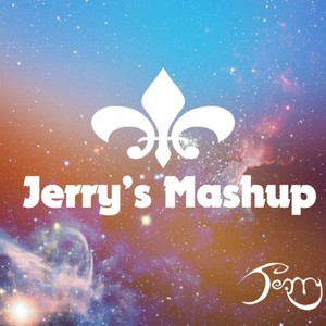 Jerry'S Mashup