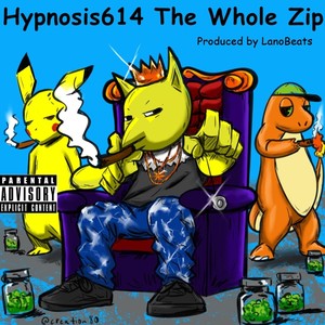 The Whole Zip (Explicit)