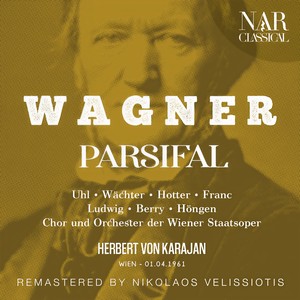 Parsifal, WWV 111, IRW 34, Act I - 